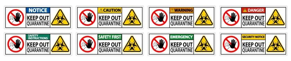 Keep Out Quarantine Sign Isolate On White Background,Vector Illustration EPS. Stock Illustration