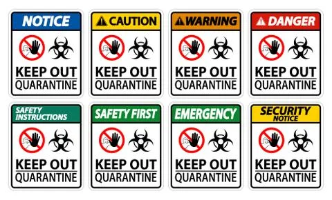 Keep Out Quarantine Sign Isolate On White Background,Vector Illustration EPS. Stock Illustration