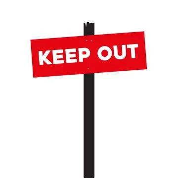 Keep out sign on a pillar Stock Illustration