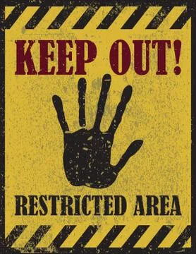 Keep out sign, warning Stock Illustration