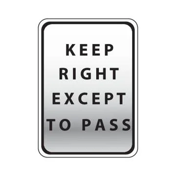 Keep Right Except To Pass Road Sign Illustrazione stock