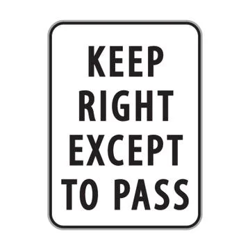 Keep Right Except To Pass Sign Illustrazione stock