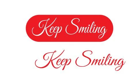Keep smiling phrase text red typography design graphic illustration vector Stock Illustration
