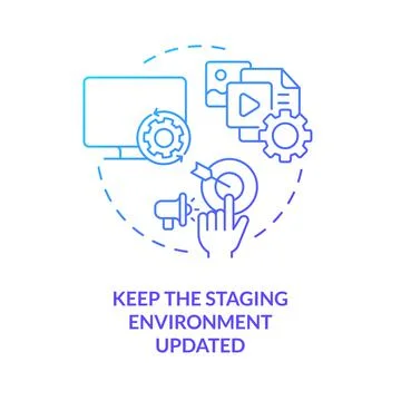 Keep staging environment updated blue gradient concept icon Illustrazione stock
