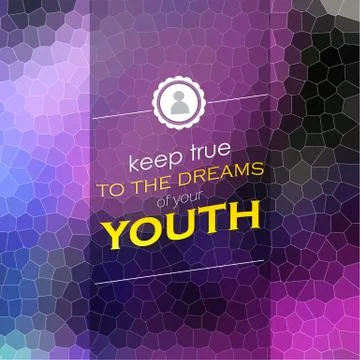 Keep true to the dreams Stock Illustration