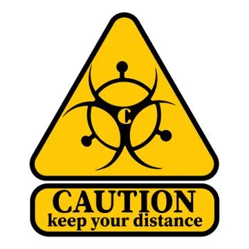 Keep Your Distance Warning Sign Stay Safe From COVID 19 Stock Illustration