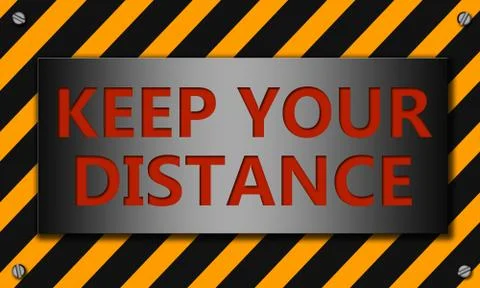 Keep your distance, yellow warning sign Stock Illustration