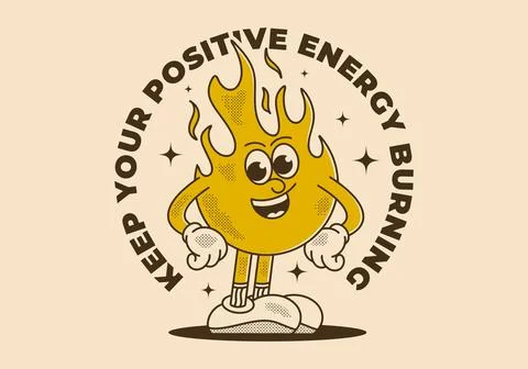 Keep your positive energy burning. Mascot character illustration of fire fl.. Stock Illustration
