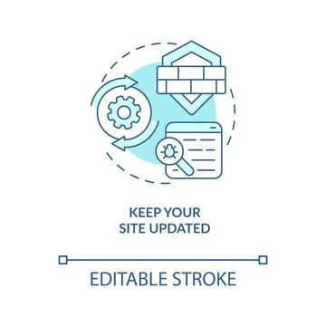 Keep your site updated turquoise concept icon Stock Illustration