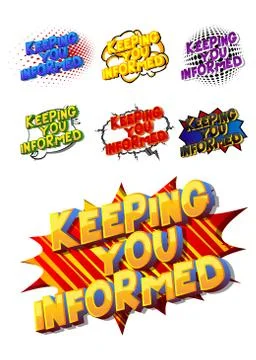 Keeping you informed - Comic book style word on abstract background. Stock Illustration