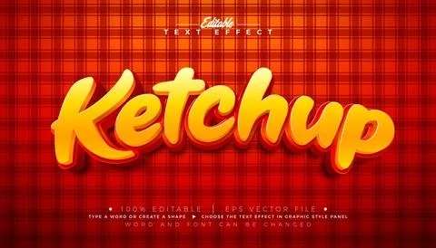 Ketchup 3D Text Effect Design Editable and Scalable Vector Graphic Style Effe Illustrazione stock