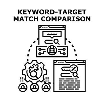 Keyword target match comparison process optimizing search engine results Stock Illustration