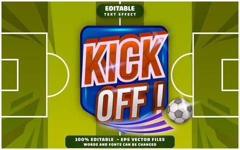 Kick Off 3D Editable Text Effect Vector Design Stock Illustration