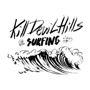 Kill Devil Hills Surfing Lettering brush ink sketch handdrawn serigraphy print Stock Illustration