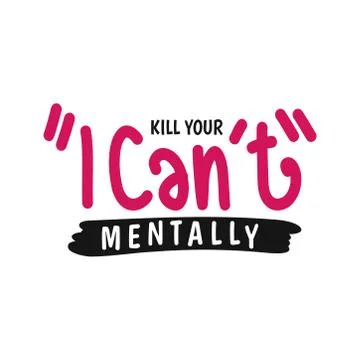 Kill your i can not mentally Stock Illustration