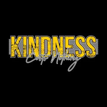 KINDNESS COSTS NOTHING Stock-Illustration