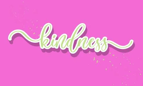 Kindness hand drawn vector calligraphy. Brush pen style modern lettering. Ink Stock Illustration