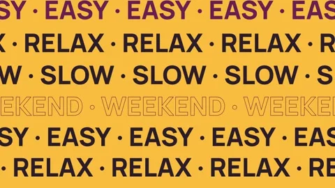 Kinetic Typography Pattern with Easy Relax Slow Weekend Text Stock Footage 344852477