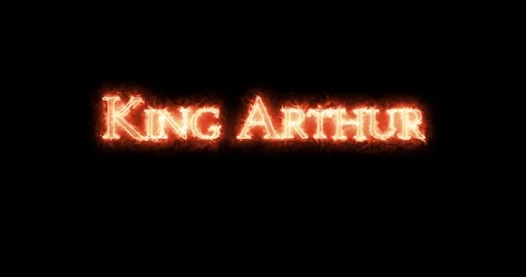 King Arthur written with fire. Loop Stock Footage 128873104