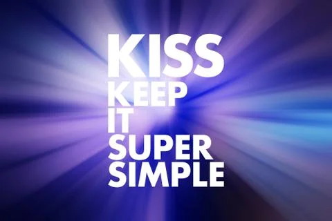 KISS - Keep It Super Simple acronym, business concept background Stock Illustration