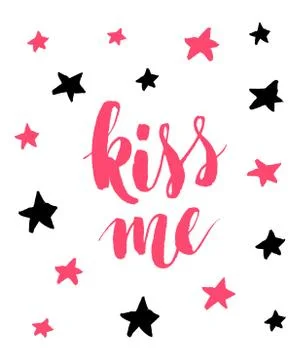 Kiss me. Hand drawn calligraphy quote with red stars. Valentines Day vector Stock Illustration