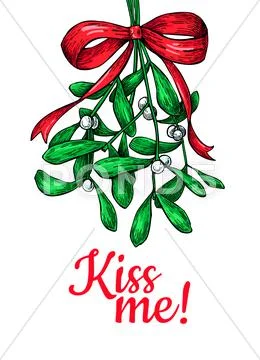 Kiss me under Mistletoe. Christmas card with decor plant. Hand d Stock Illustrationen