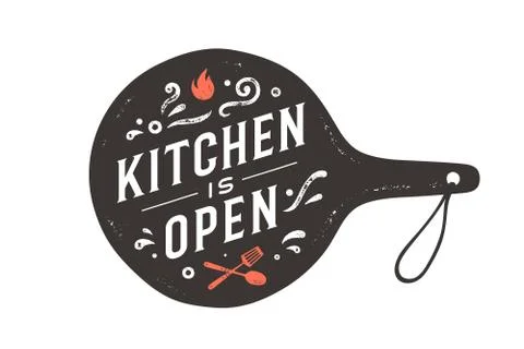 Kitchen is Open. Wall decor, poster, sign, quote Stock Illustration