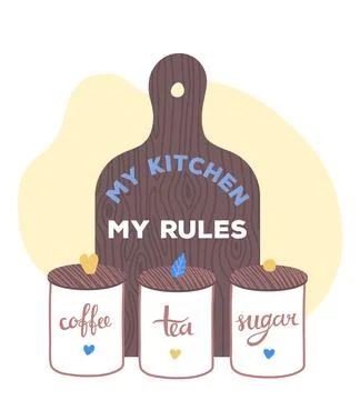 Kitchen storage containers for coffee tea sugar with cutting board saying My イラスト素材