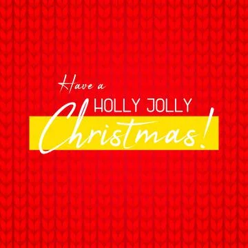 Knitted red background. Sweater close up view with greetings. Have a holly jolly Stock Illustration