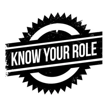 Know your role stamp Stock Illustration