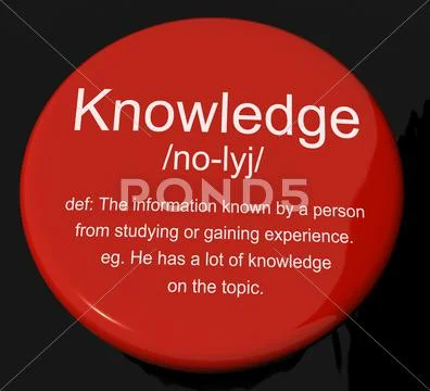 Knowledge definition button showing information intelligence and education Stock Illustration