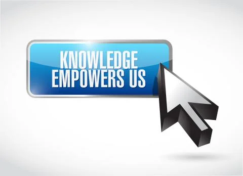 Knowledge empowers us button sign concept 스톡 일러스트