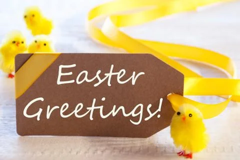 Label, Chicks, Text Easter Greetings Stock Photos