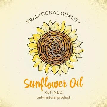 Label design template for refined sunflower oil. Vector illustration with han Stock Illustration