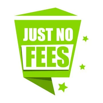 Label just no fees, vector illustration Stock Illustration