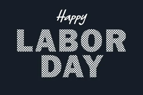Labor Day. Creative text on a dark background. Stock Illustration