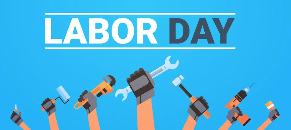 Labor Day Poster With Hands Holding Different Instruments Background Workers Stock Illustration