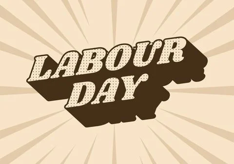 Labour day. Text effect in vintage color with eye catching effect Stock Illustration