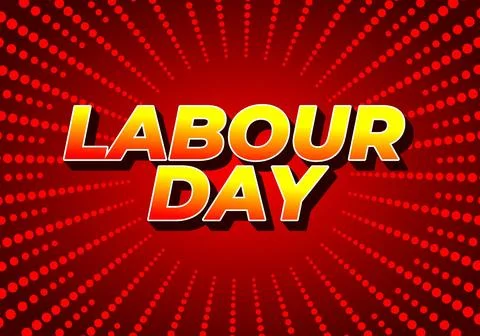 Labour day. Text effect in yellow red color with eye catching effect Illustrazione stock