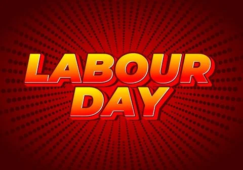 Labour day. Text effect in yellow red color with eye catching effect Stock Illustration