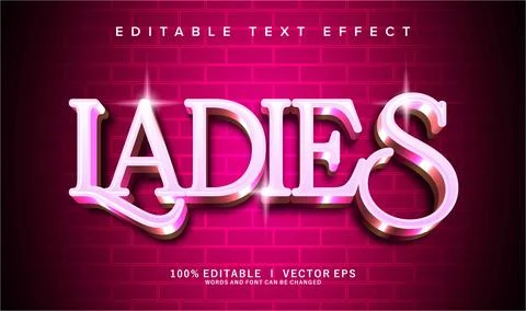 Ladies vector text effect with modern style design Stock Illustration