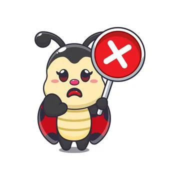 Ladybug with wrong sign. mascot cartoon character vector illustration. Stock Illustration