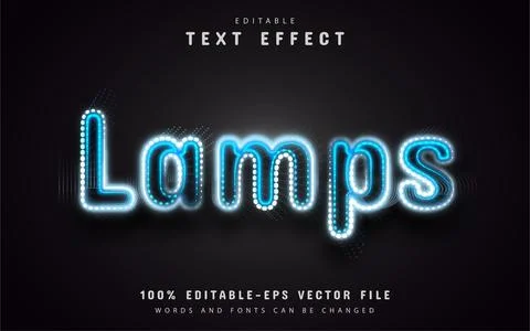Lamps text effect editable Stock Illustration