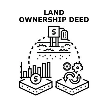Land ownership deed process concept and value Stock Illustration