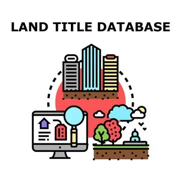 Land title database searching property information concept Stock Illustration