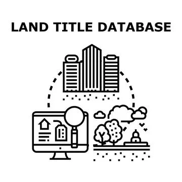 Land title database searching property information concept Stock Illustration
