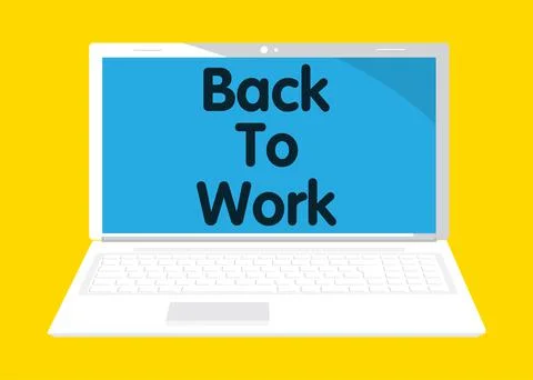 Laptop with Back to work text, working vacation, holiday break or unemployed  Stock Illustration