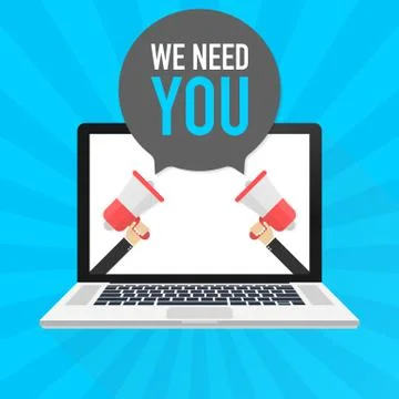 Laptop notebook computer screen. Hand holding megaphone. We need you text in  Stock Illustration
