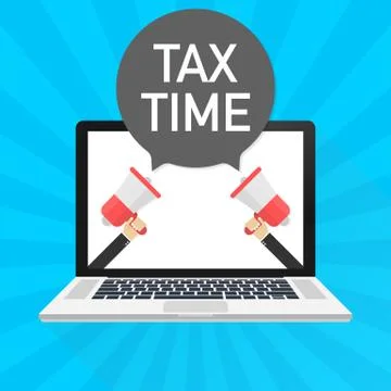 Laptop notebook computer screen. Hand holding megaphone. Tax Time text in spe Stock Illustration