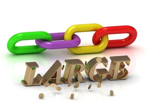 LARGE- inscription of bright letters and color chain on white background Stock Illustration